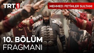 Mehmed: Fetihler Sultanı 10. Bölüm Fragmanı | 