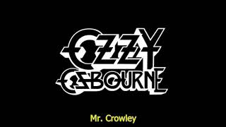 Mr Crowley | Ozzy Osbourne | lyrics on screen