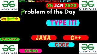 Type it! || String || Brute Force || GFG POTD || JAVA Code || C++ Code | Hindi || Vivek ||