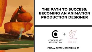The Path to Success: Becoming an Animation Production Designer