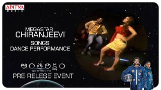Megastar Chiranjeevi  Songs Dance Performance @ Antariksham 9000 KMPH Pre - Release Event