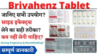 Brivahenz 50 mg, 75 mg, 100 mg Tablet | Brivahenz Tablet