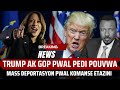 TRUMP PWAL PEDI POUVWAL - DEMOKRAT KA RE-PRAN PEYI YA - MASS DEPOTASYON PAP TRAVAY  - ABNER GELIN