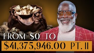 How To Get Rich Starting From $0 Part 2