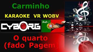 FUA - Carminho - O quarto fado Pagem KARAOKE VR WOBV