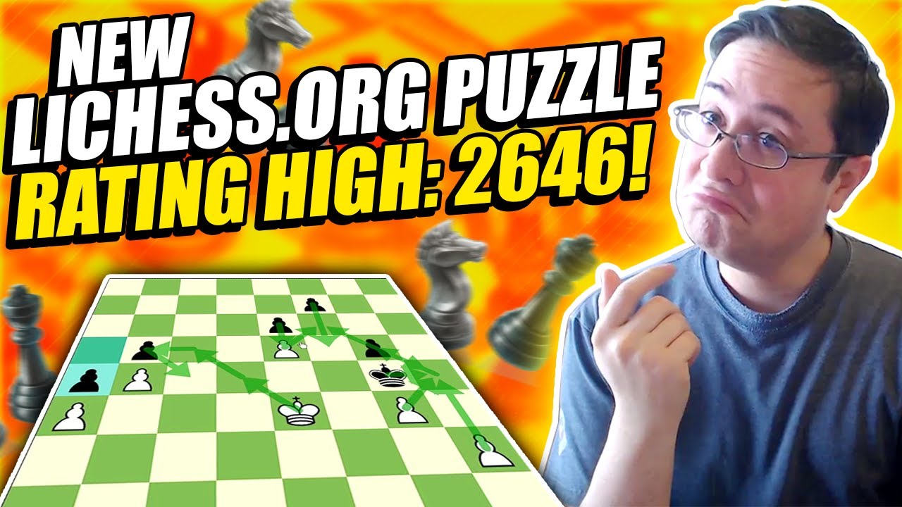 New Lichess Org Puzzle Rating High 2646 Youtube