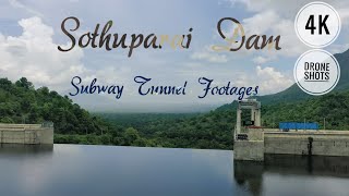 Sothuparai Dam Periyakulam, Theni|| Tamil Nadu  highest Dam || Exclusive Subway Tunnel Footages ||