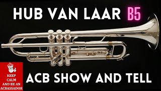 Hub Van Laar B5 トランペット - ACB Show \u0026 Tell