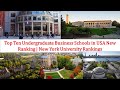 Top Ten Best Undergraduate Business School in USA New Ranking