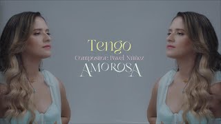 Nathalie Hazim - Tengo (Video con Letra Oficial)