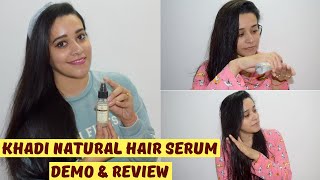 Khadi Natural Herbal Hair Serum Demo \u0026 Review | Just another girl