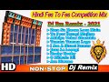 Hindi face to face competition mix DJ RSS PRESENT || DJ BM REMIX 2021