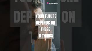 Your Future Depends on These 6 Things - Subscribe for daily #motivation #future  #inspiration