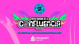 FIESTA NACIONAL DE LA CONFLUENCIA - Día 2 - EN VIVO (HD)