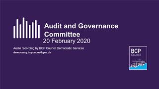 BCP Council Audit and Governance Committee - 20 February