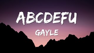 abcdefu - (Clean Lyrics) - GAYLE