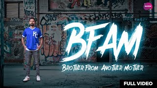 BFAM (Brother From Another Mother) - BAJWAAH | New Punjabi Song 2019 | LYRICAL VIDEO | NIBO VFX