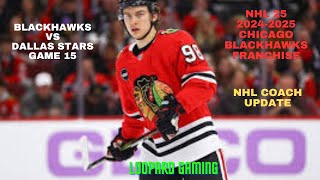 NHL 25 :Chicago Blackhawks vs Dallas Stars: Grudge Match: Franchise Game 15: PS5