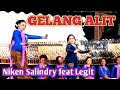 Niken salindry & Legit  Gelang Alit