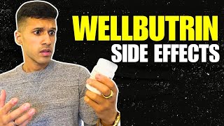 Wellbutrin Side Effects & Hidden Dangers (10 Year Experience)