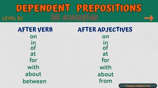 Dependent Prepositions I English Vocabulary I Level B2 I Learn English I Listen and Practice English