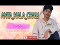 Anta Hala Chali - SAMBALPURI DANCE VIDEO | BIJAY ANAND SAHU | MONIKA | SURAJIT | ANNANYYA