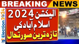 Elections 2024 | Islamabad current situation regarding the Election - Pakistan Election 2024