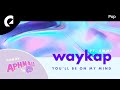 waykap feat. Emmi - You'll Be on My Mind