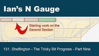 131 - Shelfington - The Tricky Bit Progress - Part Nine