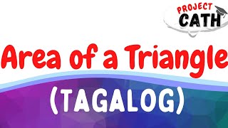 Area of a Triangle (Tagalog)