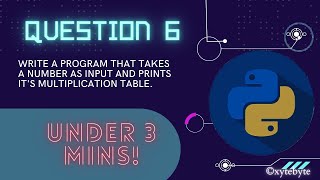 CREATING A MULTIPLICATION TABLE WITH PYTHON | Class 11 Python | Computer Science CBSE #Class11Python