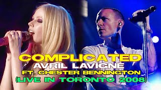 Avril Lavigne - Complicated ft. Chester Bennington (Live in Toronto 2008 EDIT)