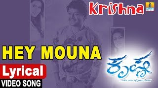 Hey Mouna - Lyrical Video Song | Krishna - Kannada Movie | Ganesh,Sharmiela | Jhankar Music