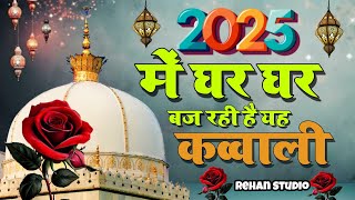 khwajaji newkavvali khwaja garib Nawaz suparhit kavvali 2025 kGN kGNkavvali Ajmer sarif video 2025