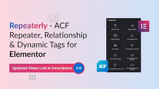 How To Use ACF Repeater Fields In Elementor | ACF Repeater Loop Builder | Repeaterly