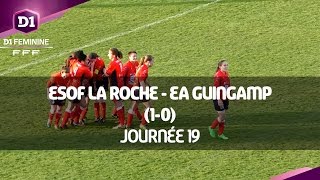 J19 : ESOF La Roche - EA Guingamp (1-0), le résumé