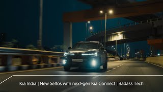 New Seltos with next-gen Kia Connect. Badass Tech.