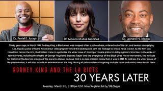 IHS Panel: "Rodney King and the LA Riots: 30 Years Later"