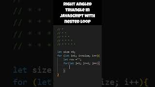 right angled triangle in JavaScript with nested loop #javascript #rightangle #nestedloop #pattern