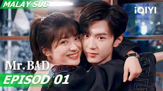 【AI Eng Dub | BM SUB】Mr. Bad 我的反派男友 EP1 | Chen Zhe Yuan,Yue Shen | iQIYI Malaysia