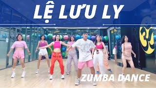 LỆ LƯU LY | Zumba Dance | HLV Mc Bili cùng học viên