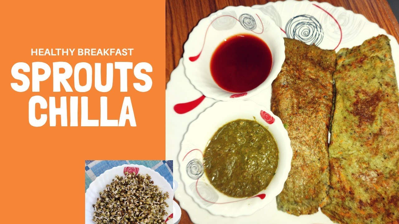 Moong Sprouts Chilla Recipe || Moong Daal Chilla || Healthy Breakfast ...