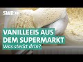 Vanilleeis von Häagen-Dasz, Landliebe & Co. im Geschmackstest | Marktcheck SWR