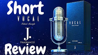 Vocal By J. In My Opinion (Short Review)