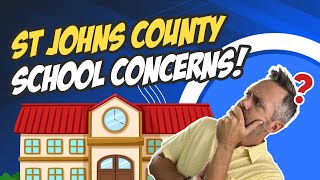 School Concerns in St. Johns County | St Johns County Florida