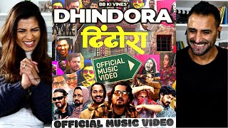 DHINDORA | Official Music Video | BB Ki Vines | REACTION!!