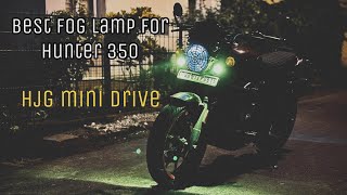 Best Fog Lamps for Hunter 350 | HJG Mini Drive | Fog Lamp | Hunter 350 | Installation and review