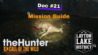 "Doc #21" Mission Guide/ theHunter: Call of the Wild- Layton Lakes
