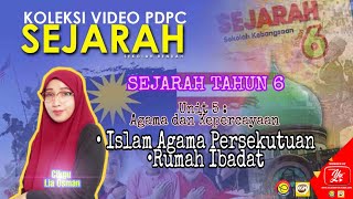 ISLAM AGAMA PERSEKUTUAN / RUMAH IBADAT | SEJARAH TAHUN 6