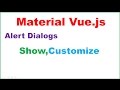 Material Vue.js Ep.05 : Custom Alert Dialog with HTML Content